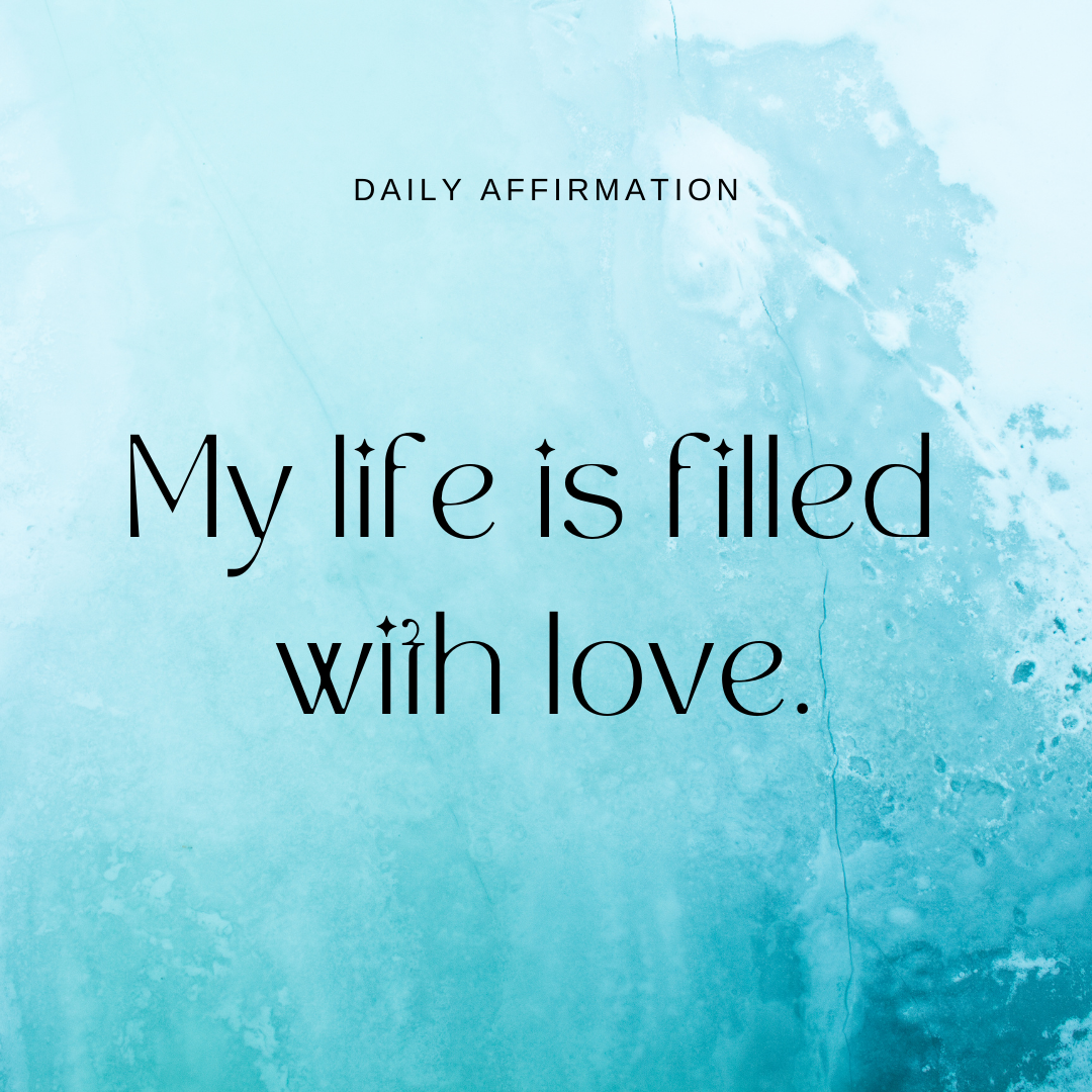 DAILY AFFIRMATION: Love