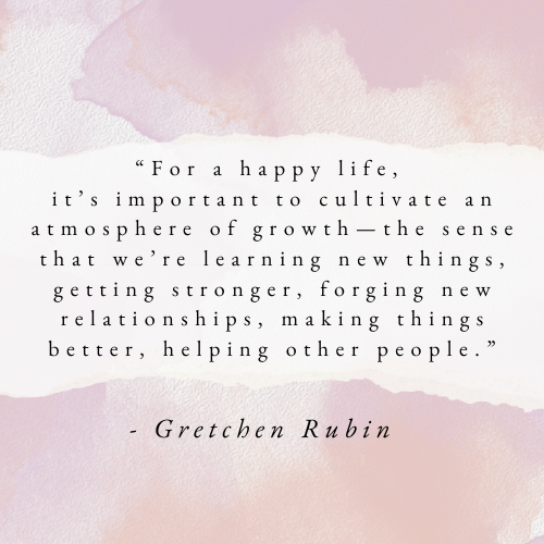 Words of Wisdom from Better Than Before: Mastering the Habits of Our Everyday Lives by Gretchen Rubin
