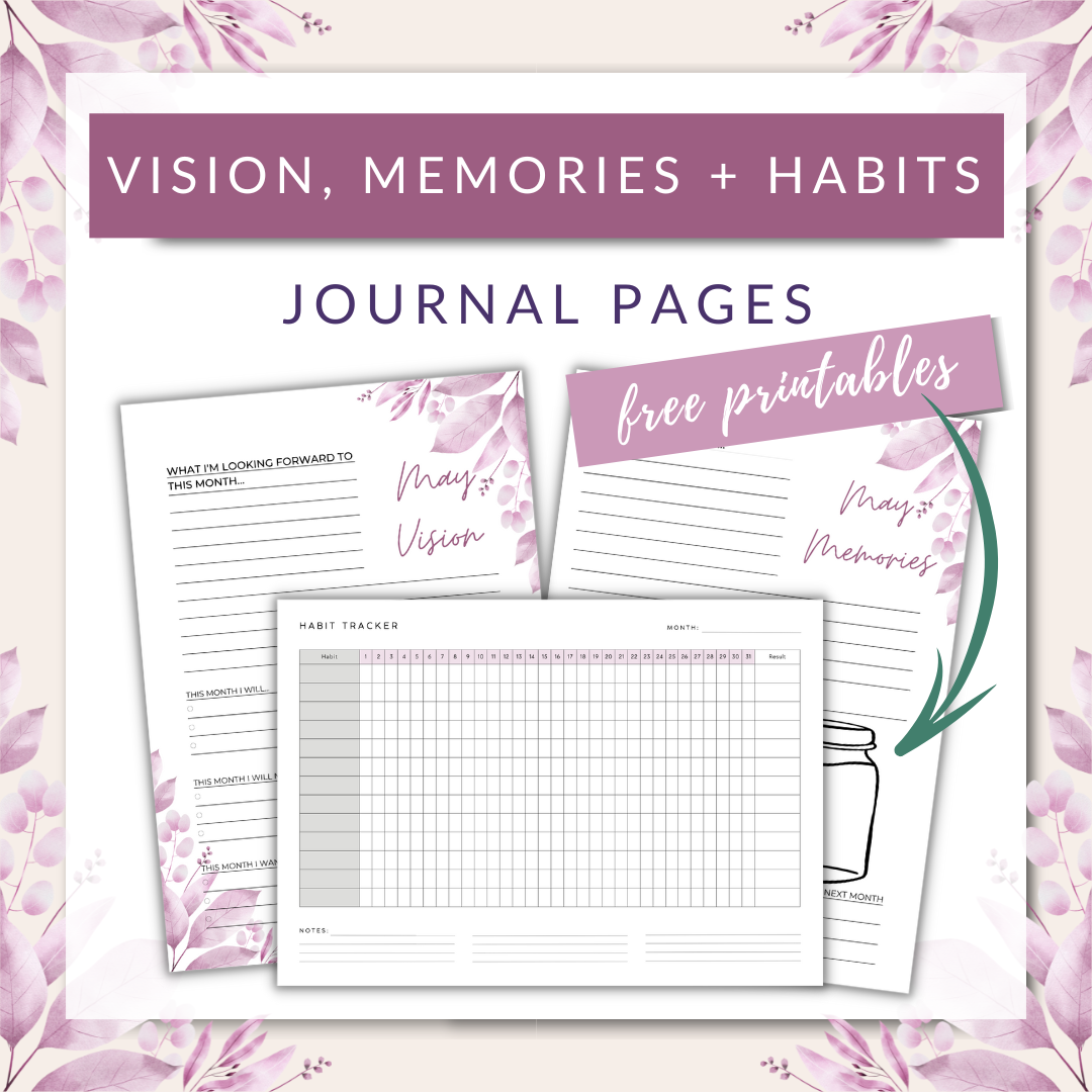 FREE May Monthly Vision, Memories + Habit Tracker Journal Pages
