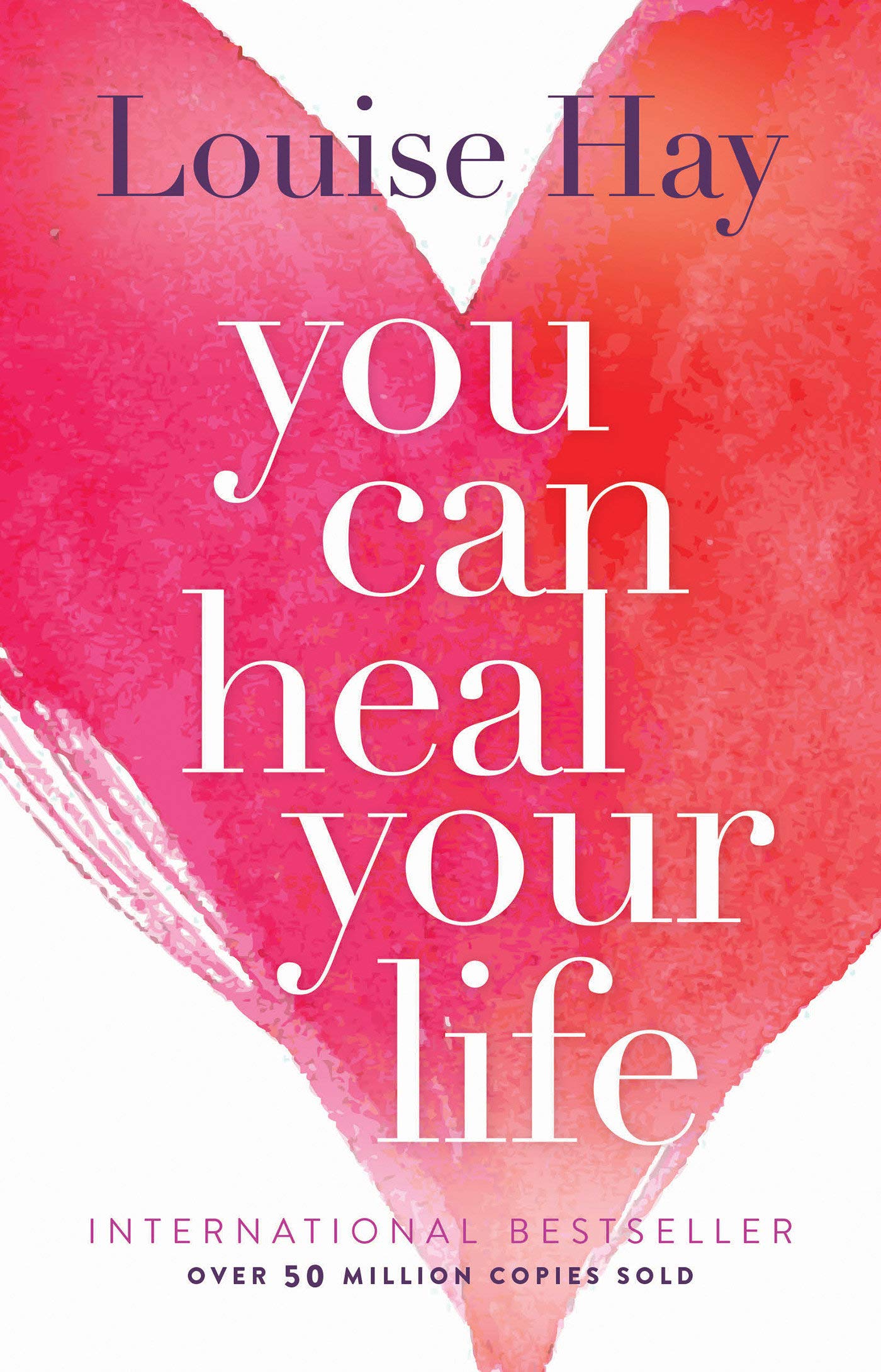 Words of Wisdom from You Can Heal Your Life by Louise Hay